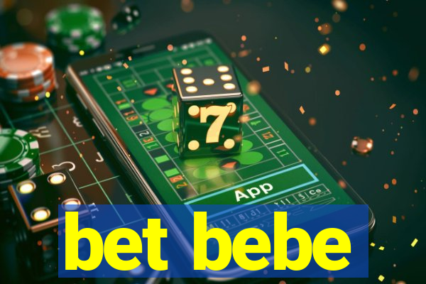 bet bebe